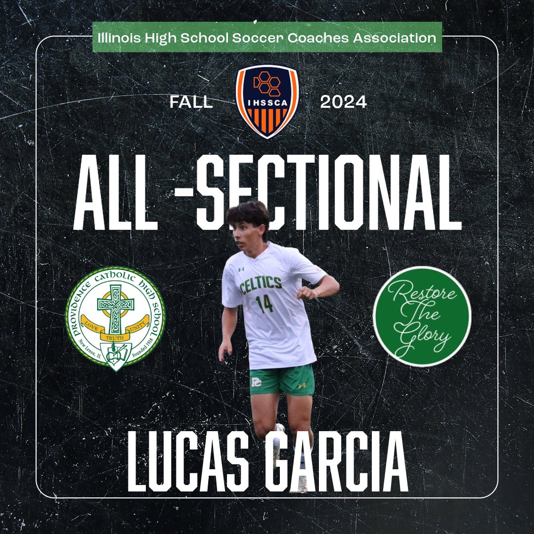 PCCeltics's tweet photo. Congratulations to Lucas Garcia on being named to the Illinois High School Soccer Coaches Association’s All-Sectional team. @PCHS_Celtics @ProviAthletics #allsectional #ihssca #restoretheglory https://t.co/448EYOAGmX