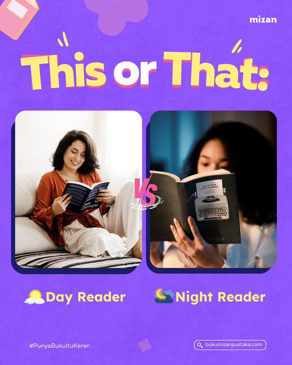 PenerbitMizan's tweet photo. Tipe manakah kamu? Day readerβοΈ atau night readerπ?
MinZi sih night reader ya, karena siangnya kerja π€£π€£π€£
#Dayreader #Nightreader #PenerbitMizan #PunyaBukuItuKeren #ThisorThat https://t.co/dlVAMSjweq