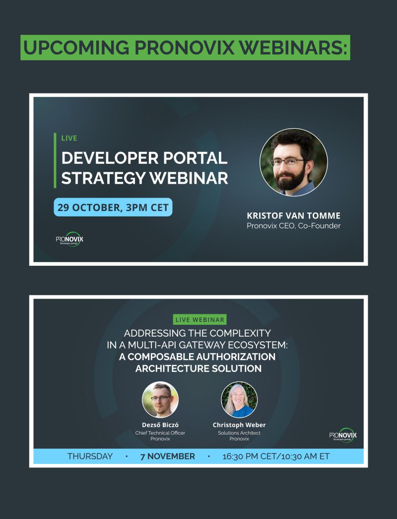 pronovix's tweet image. 📺 Join our #webinars

💡 STRATEGY WEBINAR, 10/29

@kvantomme discusses flexibly evolving #developerportals 

🔑 ADDRESSING THE COMPLEXITY IN A MULTI-API GATEWAY ECOSYSTEM, 11/7

@IEMIXER and Chris explore how to handle multiple #APIgateways and apply federated #APImanagement.