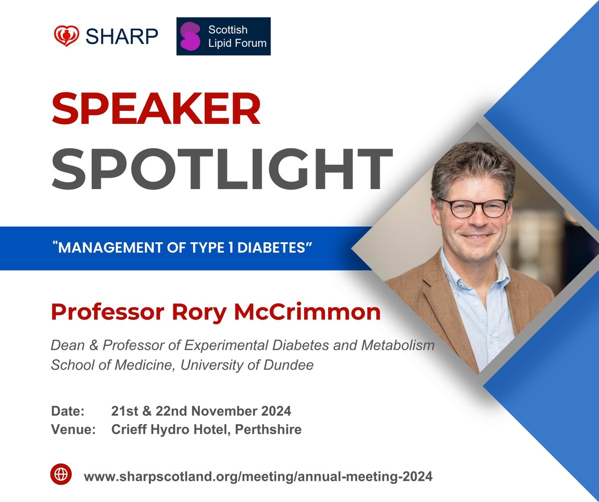 SHARPScotland's tweet photo. 📢 Speaker Spotlight

Prof. McCrimmon will present at our upcoming annual meeting. As Dean of @UoDMedicine &amp; Lead Clinician for the Scottish Diabetes Research Network, he drives clinical &amp; epidemiological research across Scotland. 

Learn more &amp; register  https://t.co/6paynLZvbO https://t.co/InSaTOD6KU