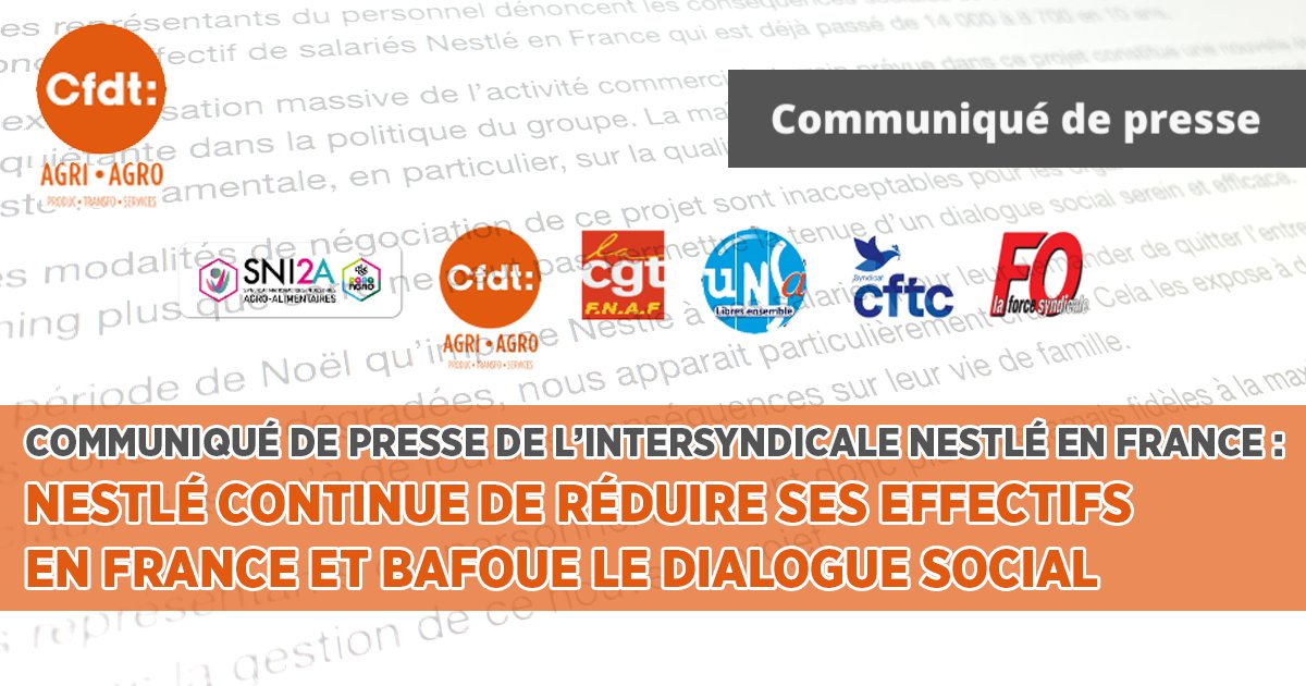 [ COMMUNIQUÉ DE PRESSE INTERSYNDICAL]
NESTLÉ CONTINUE DE RÉDUIRE SES EFFECTIFS EN FRANCE ET BAFOUE LE DIALOGUE SOCIAL
#nestlé #CFDT #cfdtagriagro #Négo #negociation #supressiondemploi #DialogueSocial #délocalisation <a href="/CFDT/">CFDT</a> 
fga.cfdt.fr/portail/agricu…