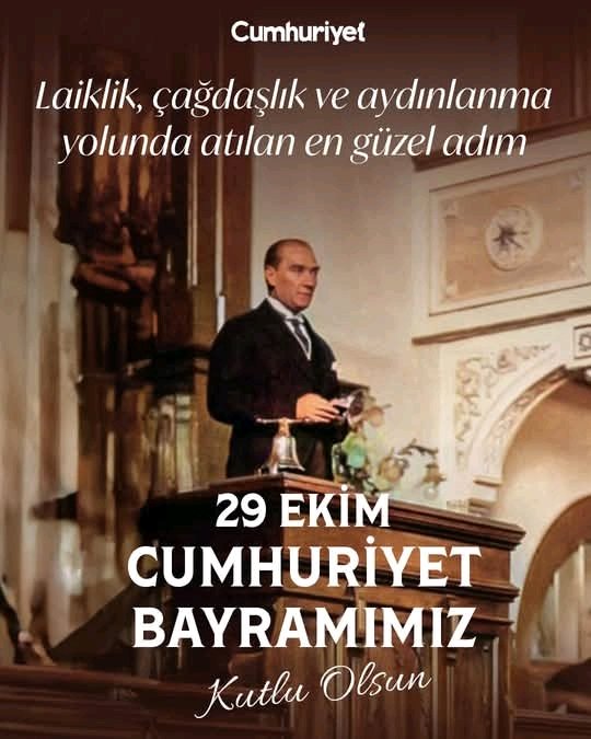 YAŞASIN CUMHURİYET!