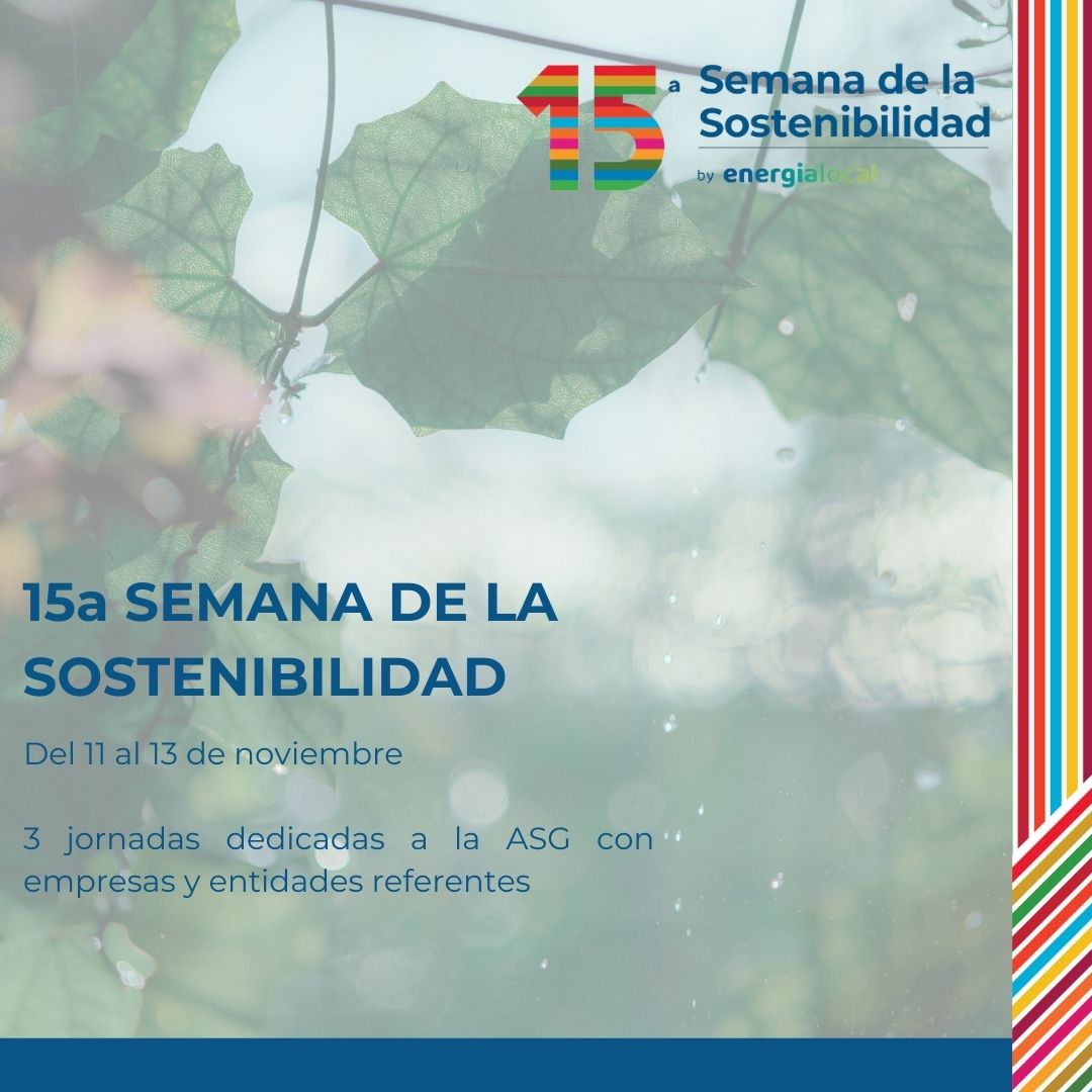 ⏰Se acerca el inicio de la 15ª Semana de la Sostenibilidad y  aún estás a tiempo de inscribirte: semanarsc.org/inscripcion-se…

En este artículo descubrirás todos los detalles del evento anual de referencia en RSC y sostenibilidad👇

energialocal.com/se-acerca-el-i…