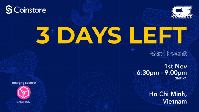 CoinstoreExc's tweet photo. ⏳ 3 Days Left! ⏳

Get ready, Ho Chi Minh City! The 43rd CS Connect event is just around the corner. Join us on 1st Nov, 6:30pm - 9:00pm (GMT +7) for an unforgettable evening of insights, networking, and innovation! 🎉

🔗RSVP here: https://t.co/AZ9duwXtVR

#Coinstore #CSConnect #HoChiMinh