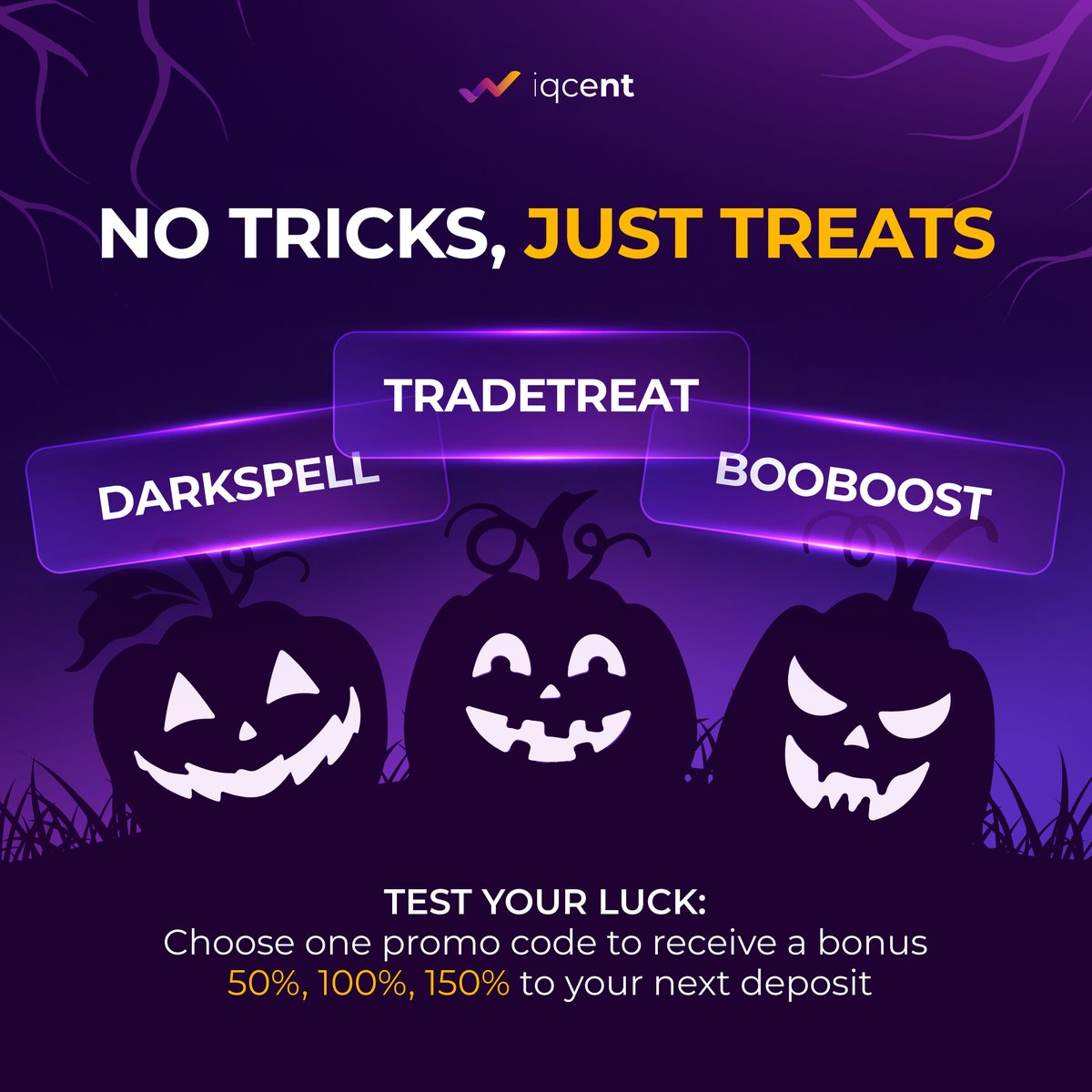 iqcentcom's tweet photo. 🎃 NO TRICKS, JUST TREATS:
Halloween is nearly here, and at IQcent, we`ve got a thrilling treat waiting just for you!

🔮 TEST YOUR LUCK: 
Choose one promo code to receive a 50%, 100% or 150% bonus to your next deposit

🧙‍♀️Active till 1st of November 00.00 EEST time https://t.co/HyRESyeeCC
