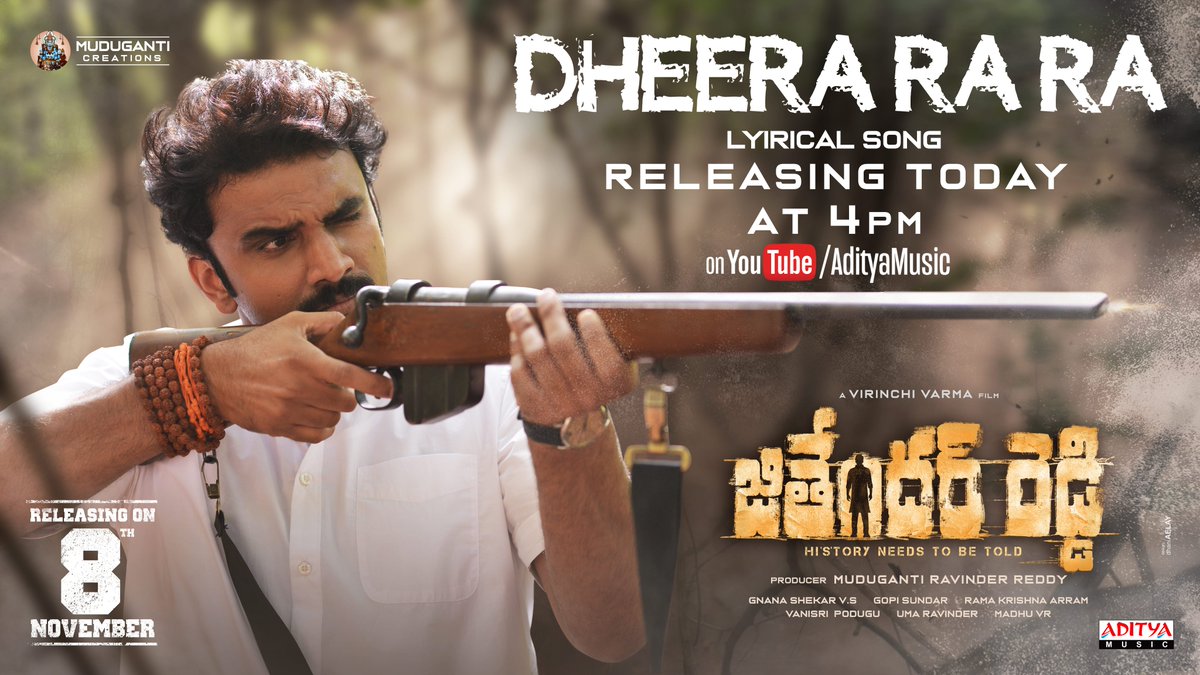 Aditya Music (@adityamusic) on Twitter photo "A storm of energy is about to hit!"
Feel the power of #DheeraRaRa lyrical from #JithenderReddy, releasing at 4 PM today.
#JithenderReddyOnNov8th
Directed by <a href="/virinchivarma/">Virinchi Varma</a> 🎬
<a href="/rakesh_varre/">Rakesh Varre</a> <a href="/IRiyaSuman/">Riya Suman</a> <a href="/GopiSundarOffl/">Gopi Sundar</a> <a href="/gnanashekarvs/">gnana shekar v s . ISC</a> <a href="/RavinderReddyIN/">Muduganti Ravinder Reddy</a> <a href="/Muduganti_Offl/">Muduganti Creations</a> "A storm of energy is about to hit!"
Feel the power of #DheeraRaRa lyrical from #JithenderReddy, releasing at 4 PM today.
#JithenderReddyOnNov8th
Directed by <a href="/virinchivarma/">Virinchi Varma</a> 🎬
<a href="/rakesh_varre/">Rakesh Varre</a> <a href="/IRiyaSuman/">Riya Suman</a> <a href="/GopiSundarOffl/">Gopi Sundar</a> <a href="/gnanashekarvs/">gnana shekar v s . ISC</a> <a href="/RavinderReddyIN/">Muduganti Ravinder Reddy</a> <a href="/Muduganti_Offl/">Muduganti Creations</a>