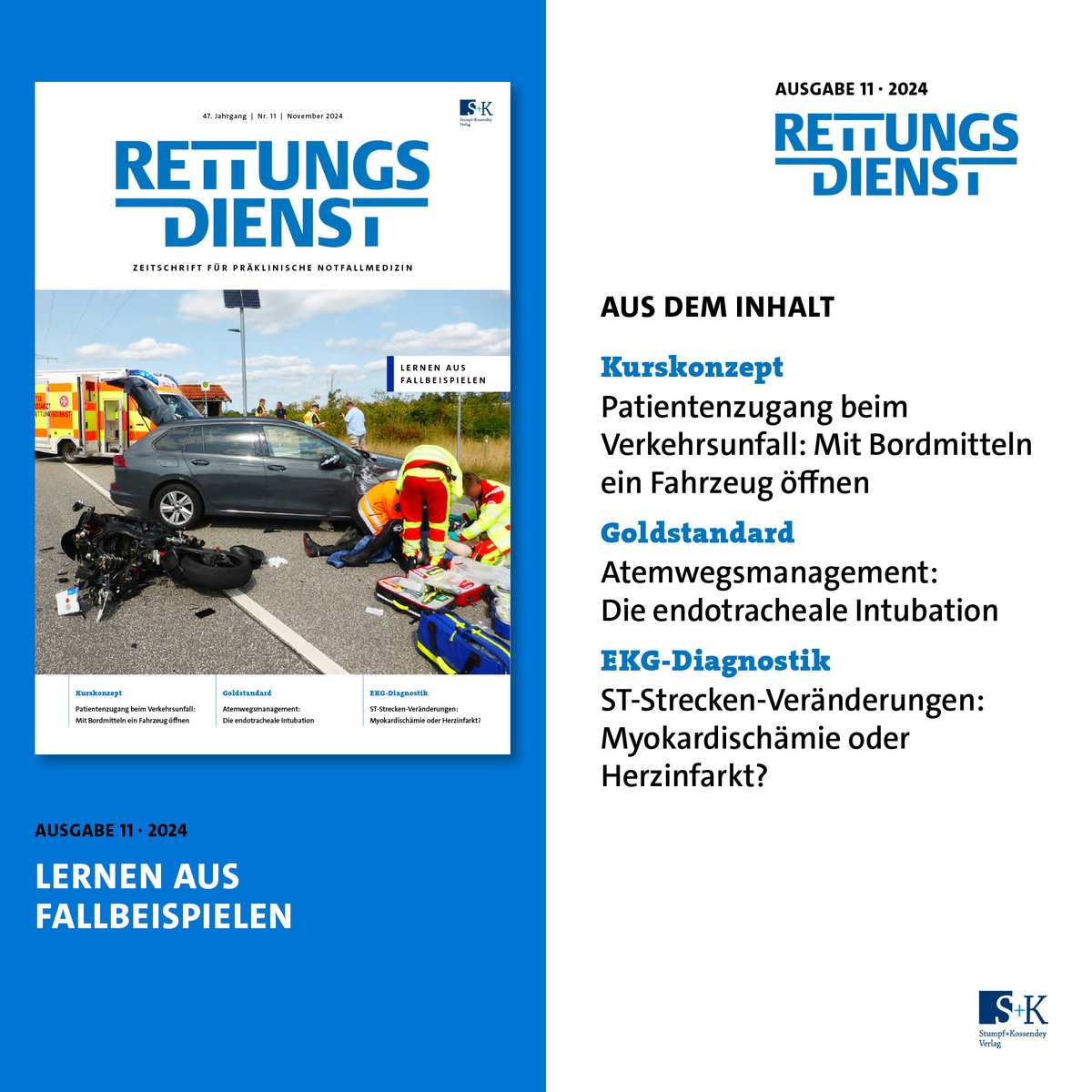 Rettungsdienst's tweet photo. RETTUNGSDIENST 11/2024: Lernen aus Fallbeispielen – Alles richtig? Notfallmedizin in der Praxis
Mehr auf https://t.co/3hwP7sdXLA | #Rettungsdienst #Notfallsanitäter #NotSan #Rettungssanitäter #Notarzt #Feuerwehr #Notfallpraxis #Fallbeispiele #Kasuistiken
https://t.co/7xTOGYeD8Q https://t.co/T2JtIV7R7x