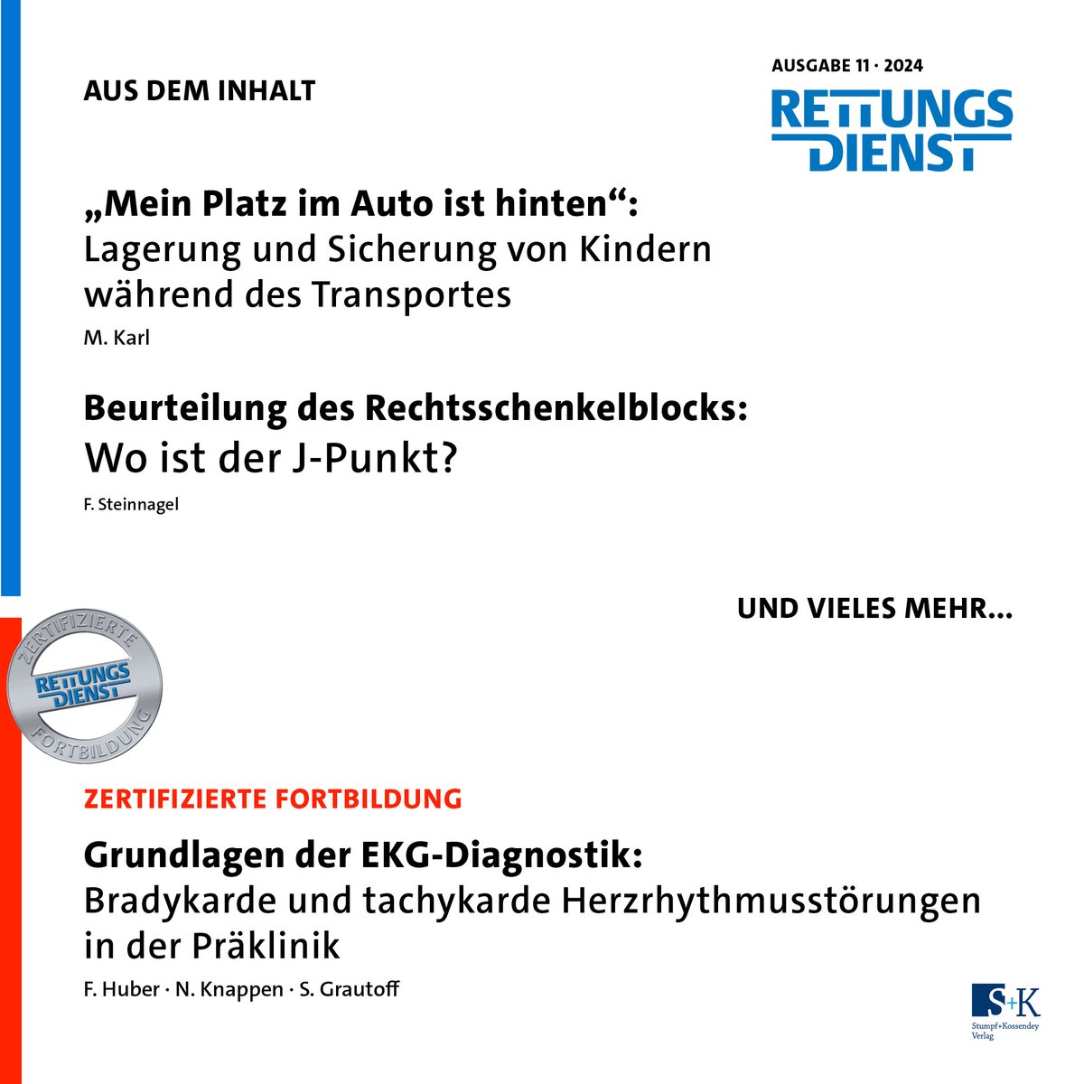 Rettungsdienst's tweet photo. RETTUNGSDIENST 11/2024: Lernen aus Fallbeispielen – Alles richtig? Notfallmedizin in der Praxis
Mehr auf https://t.co/3hwP7sdXLA | #Rettungsdienst #Notfallsanitäter #NotSan #Rettungssanitäter #Notarzt #Feuerwehr #Notfallpraxis #Fallbeispiele #Kasuistiken
https://t.co/7xTOGYeD8Q https://t.co/T2JtIV7R7x