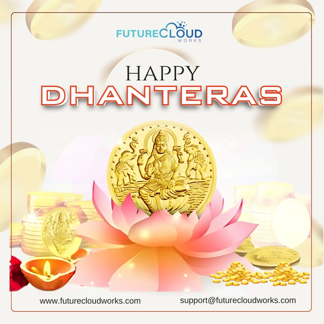 FutureCloudWork's tweet photo. May the auspicious occasion of Dhanteras bring you new beginnings, endless prosperity, and joy. Wishing you a bright and successful year ahead. Happy Dhanteras!

#futurecloudworks #dhanteras #diwali https://t.co/7TMDFbL36q