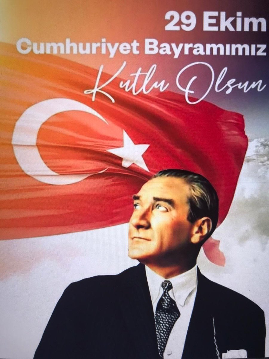 🇹🇷 29 Ekim Cumhuriyet Bayramımız Kutlu Olsun! 🇹🇷