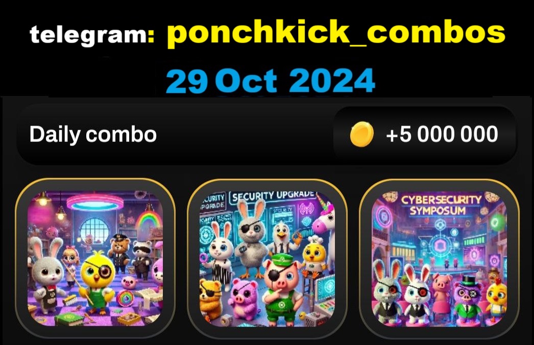 jd92883's tweet photo. 29 Oct 2024: PonchKick Daily Combo Join Telegram Channel #PonchKickBot #NewPonchkick…… #poinchkick #ponchiqs #ponchkickdailycombo #PonchKick @ponchiqs https://t.co/KPuSxWUgR1
