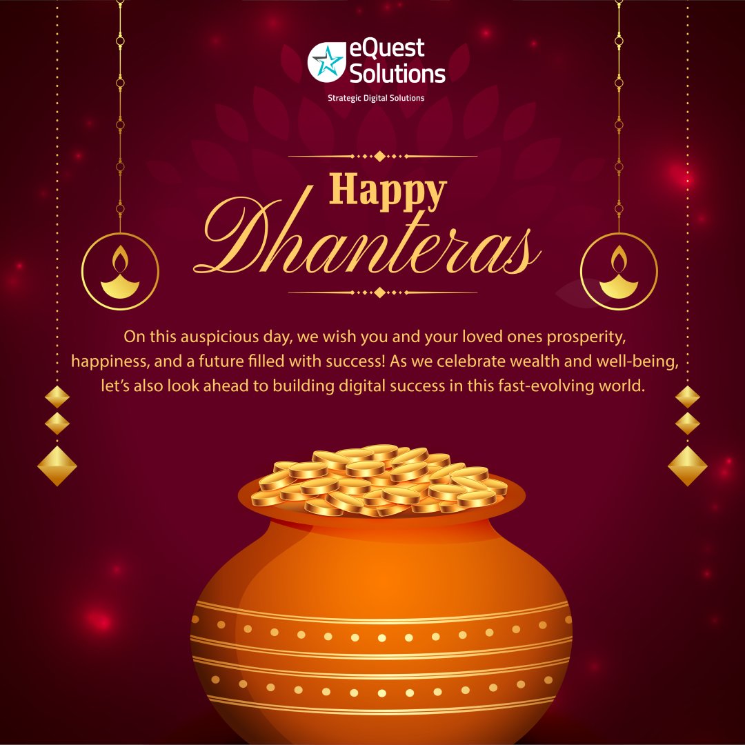 eQuestTweets's tweet photo. We wish you &amp; your loved ones prosperity, happiness, and a successful future on this auspicious day! Whether it's custom software development or innovative digital marketing, we’re here to help your business shine as bright as the lights of Diwali!
#HappyDhanteras #Dhanteras2024 https://t.co/MY2FgSGq4r