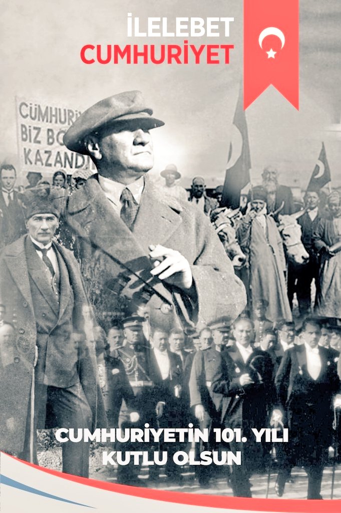 #29EkimCumhiyetBayramımız
#101YıllıkGurur 
#Cumhuriyetin101Yılı