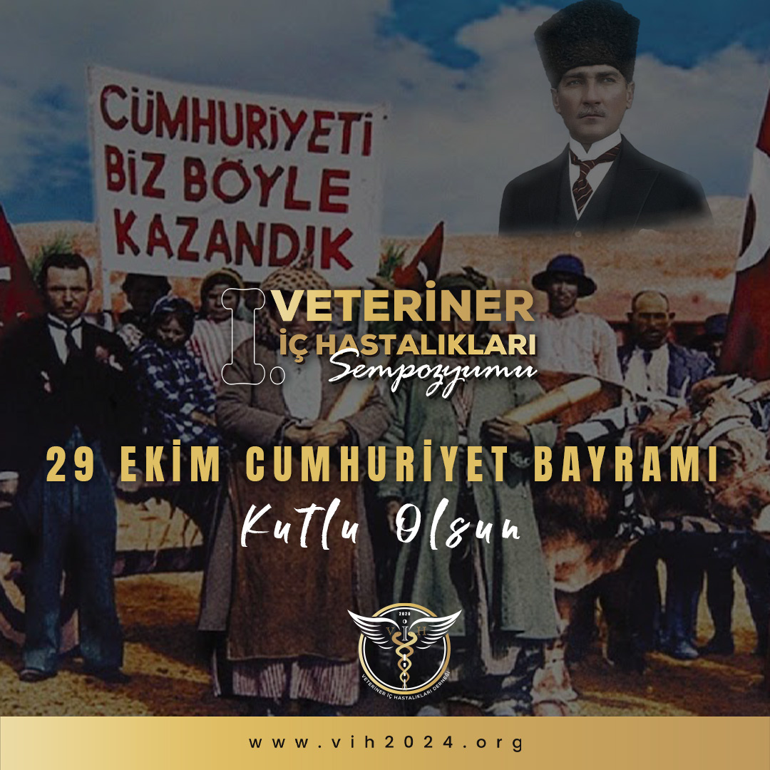 Egemenlik kayıtsız şartsız milletindir. 29 Ekim Cumhuriyet Bayramı kutlu olsun! 🇹🇷❤️

#29Ekim #CumhuriyetBayramı #VeterinerİçHastalıklarıDerneği #Vih #VeterinerİçHastalıklarıSempozyumu