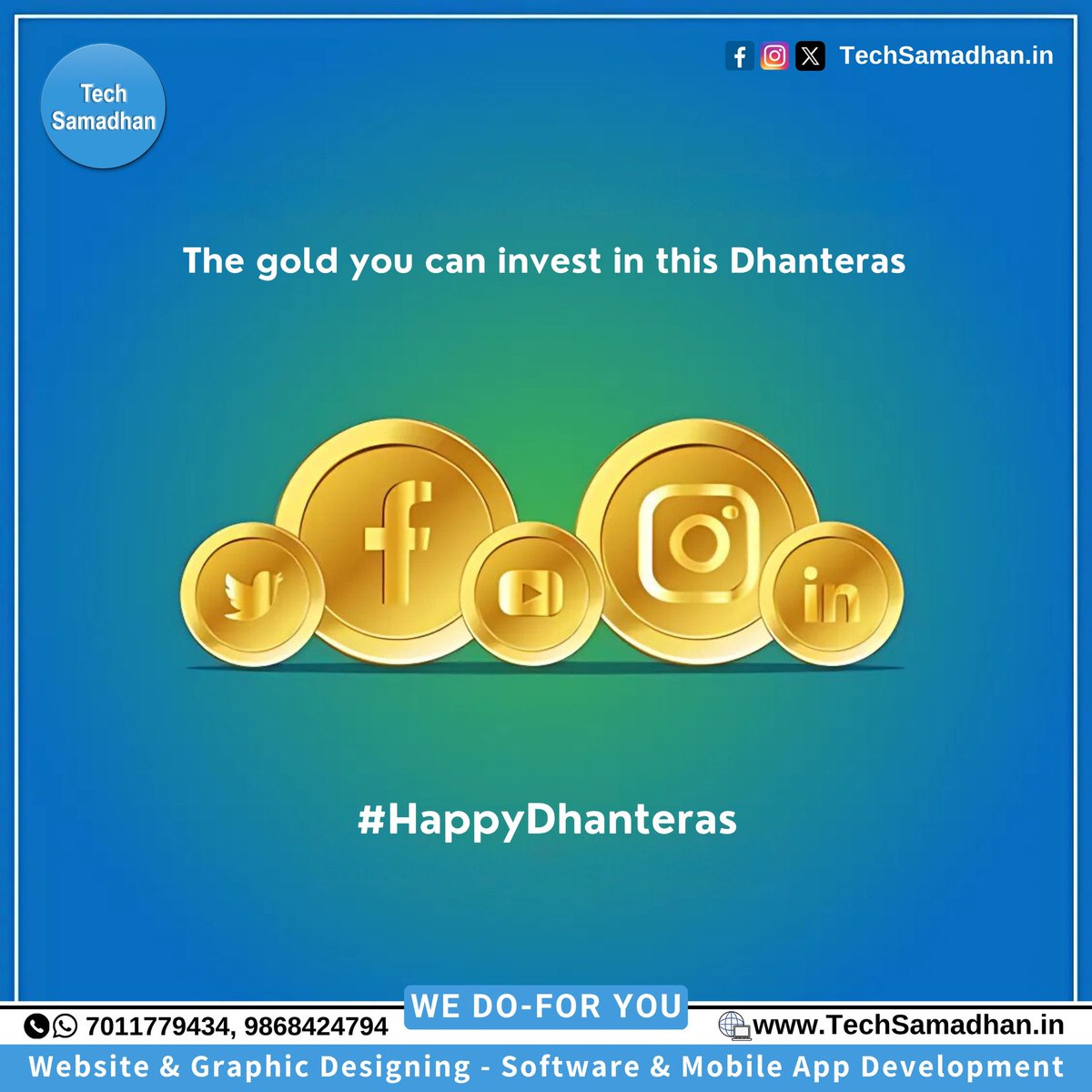 TechSamadhan's tweet photo. The Gold🌟 You Can Invest in this Dhanteras and Get Your business grow and flourish📈🚀 Let's create a visually stunning brand identity together🤝
#DhanterasWishes #BusinessGrowth
🌐 https://t.co/8rS1du0Ygn
#websiteDesign #GraphicDesign #LogoDesigns #PackagingDesign #startup https://t.co/y3NWVJtoDf
