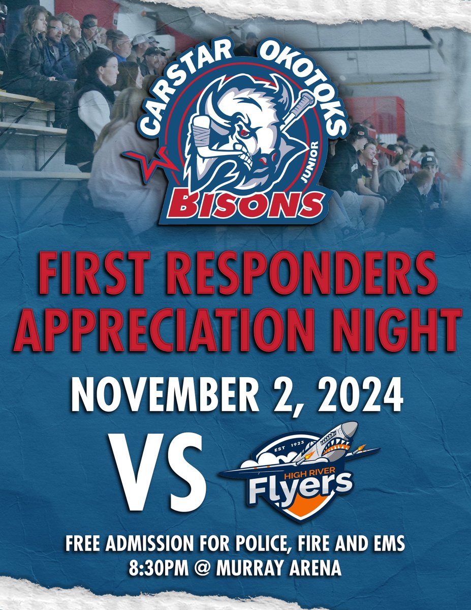 OkotoksBisons's tweet photo. THIS SATURDAY join us in the Murray Arena for First Responders Appreciation Night! ⛑️
Free admission for Police, Fire and EMS so share with any first responders you know! #ONEBIGBISON https://t.co/sbsP8H9cJ5