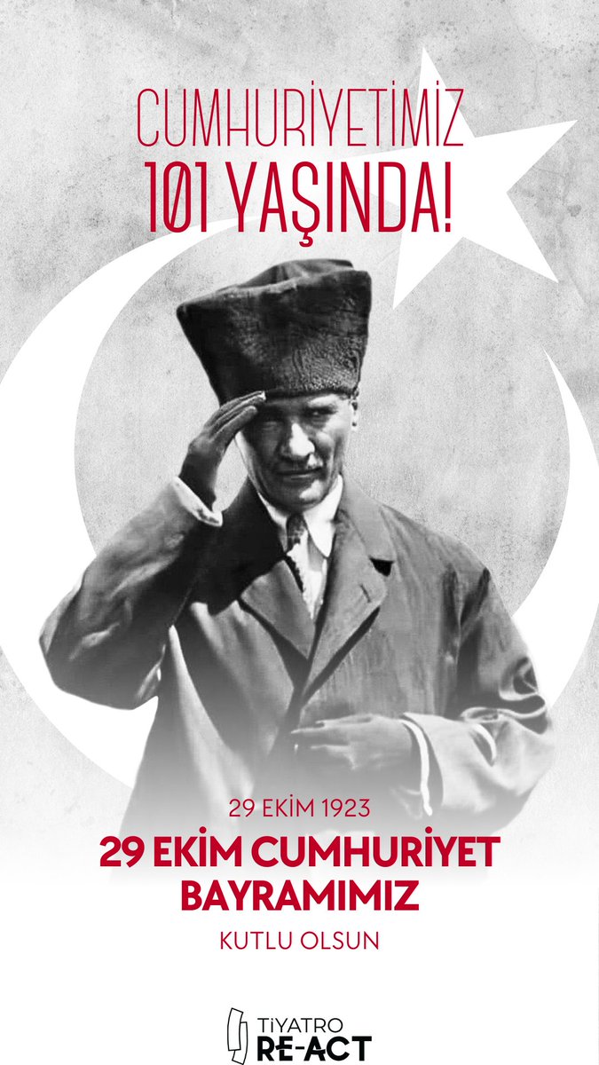 reacttiyatro's tweet photo. Cumhuriyet, fazilettir.
Cumhuriyet bayramımız kutlu olsun. 
#29EkimCumhiyetBayramı https://t.co/R8gDb4LAbi
