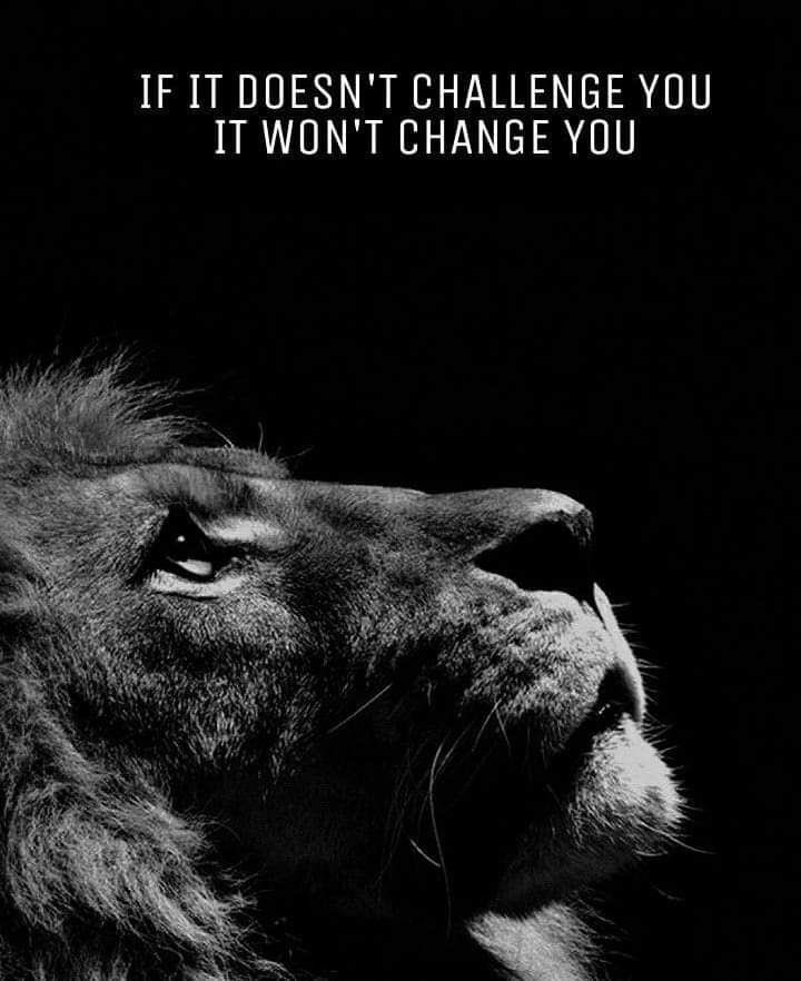 If it doesn’t challenge you,
It won’t change you.
#tuesdaymotivations