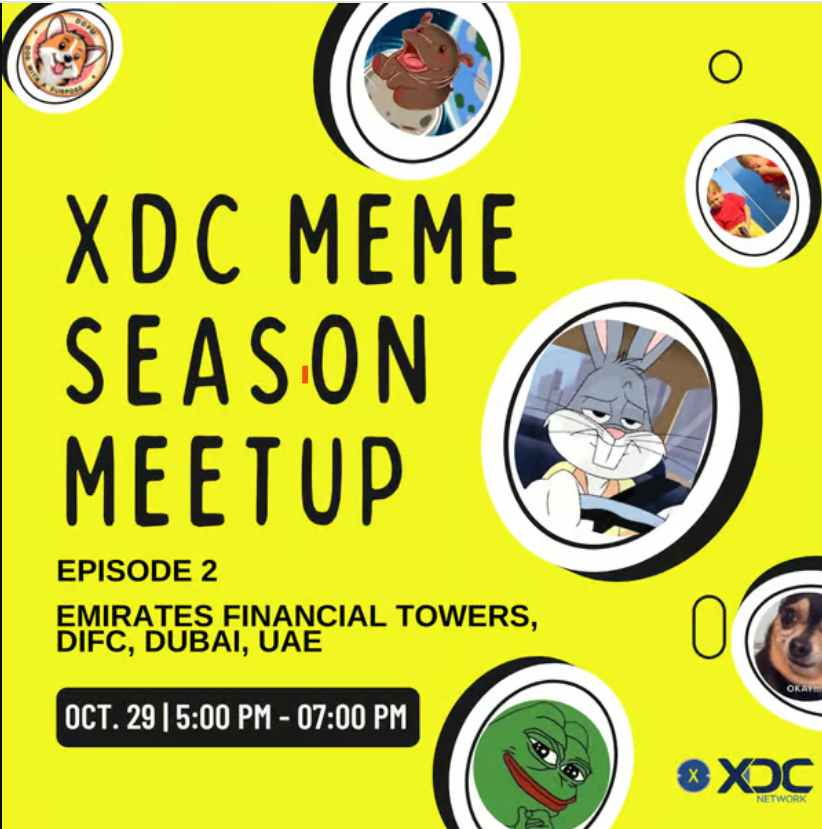 XDCNetwork's tweet photo. Join us today for an insightful side events during the #BinanceBlockchainWeek at the XDC Innovation Labs.
🏢 Venue: S2308, Emirates Financial Towers, DIFC, Dubai, UAE

Securing the Future in Digital Assets, where we explore the evolving landscape of web3 ensuring trust, security, and compliance. 
🕒 Time: 3 PM Dubai Time.
🔗 https://t.co/pafqkF3wvM 

XDC MEME SEASON MEETUP: Episode 2
🕔Time: 5 PM Dubai Time.
🔗https://t.co/xSsxyrF2la

#XDCNetwork #innovation #web3 #BBW #Dubai