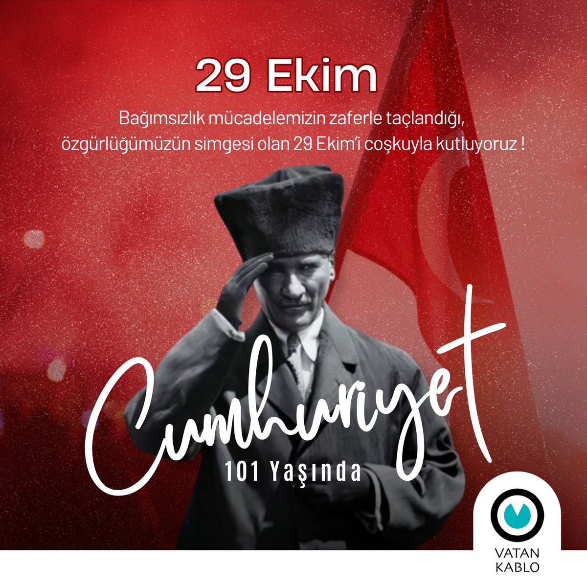 vatankablo's tweet photo. Cumhuriyetimiz 101 Yaşında !

Bağımsızlık mücadelemizin zaferle taçlandığı, özgürlüğümüzün simgesi olan 29 Ekim’i coşkuyla kutluyoruz.

#Vatan #VatanKablo #29Ekim #CumhuriyetBayramı https://t.co/0766Vy47gj