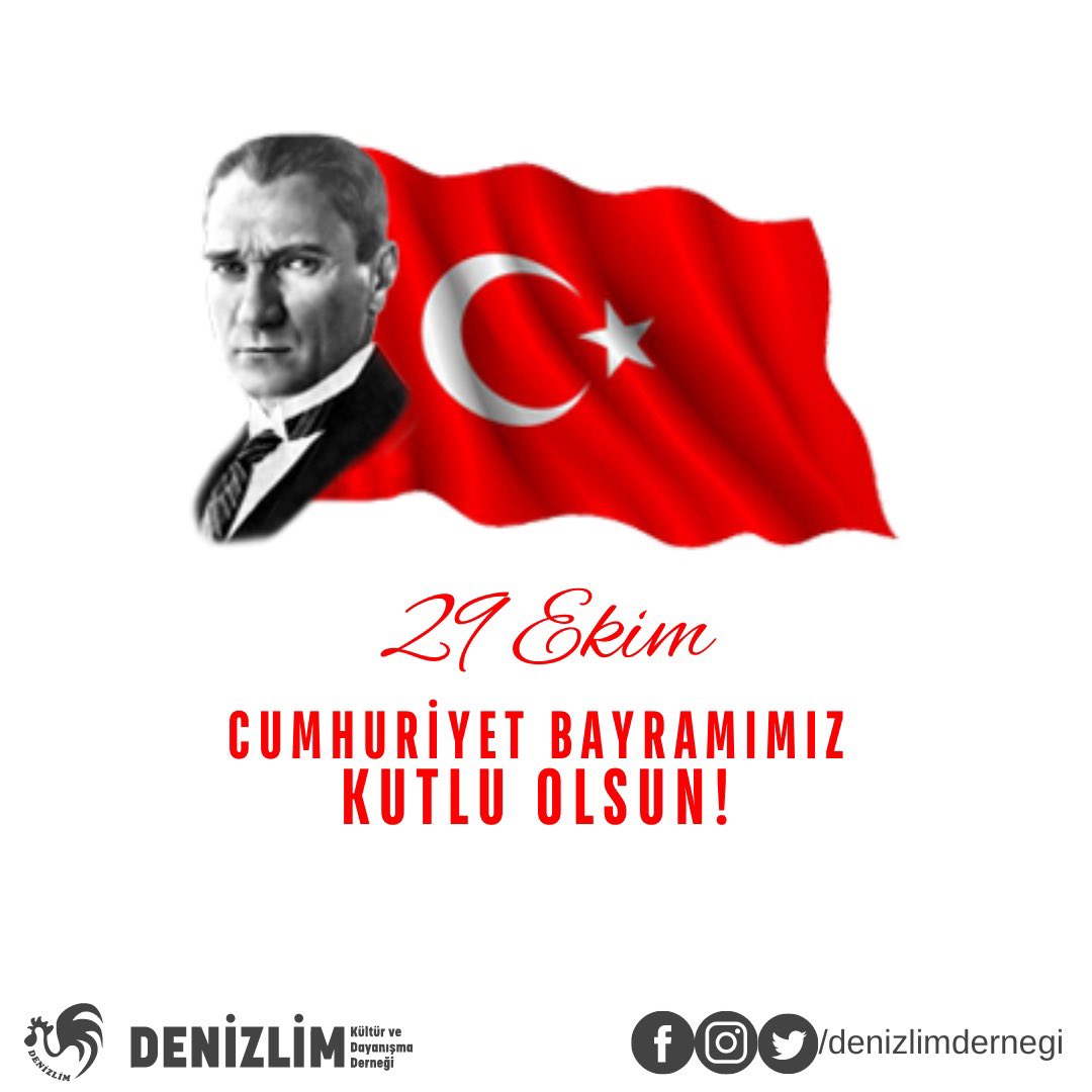DenizlimDernegi's tweet photo. #Denizlim

29 Ekim Cumhuriyet Bayramımız kutlu olsun.

Cumhuriyetimizin kurucusu Gazi Mustafa Kemal ATATÜRK başta olmak üzere tüm şehit ve gazilerimizi rahmet ve minnetle anıyoruz. 

Nice 101 yıllara 🇹🇷 https://t.co/cZi0VRlfcc