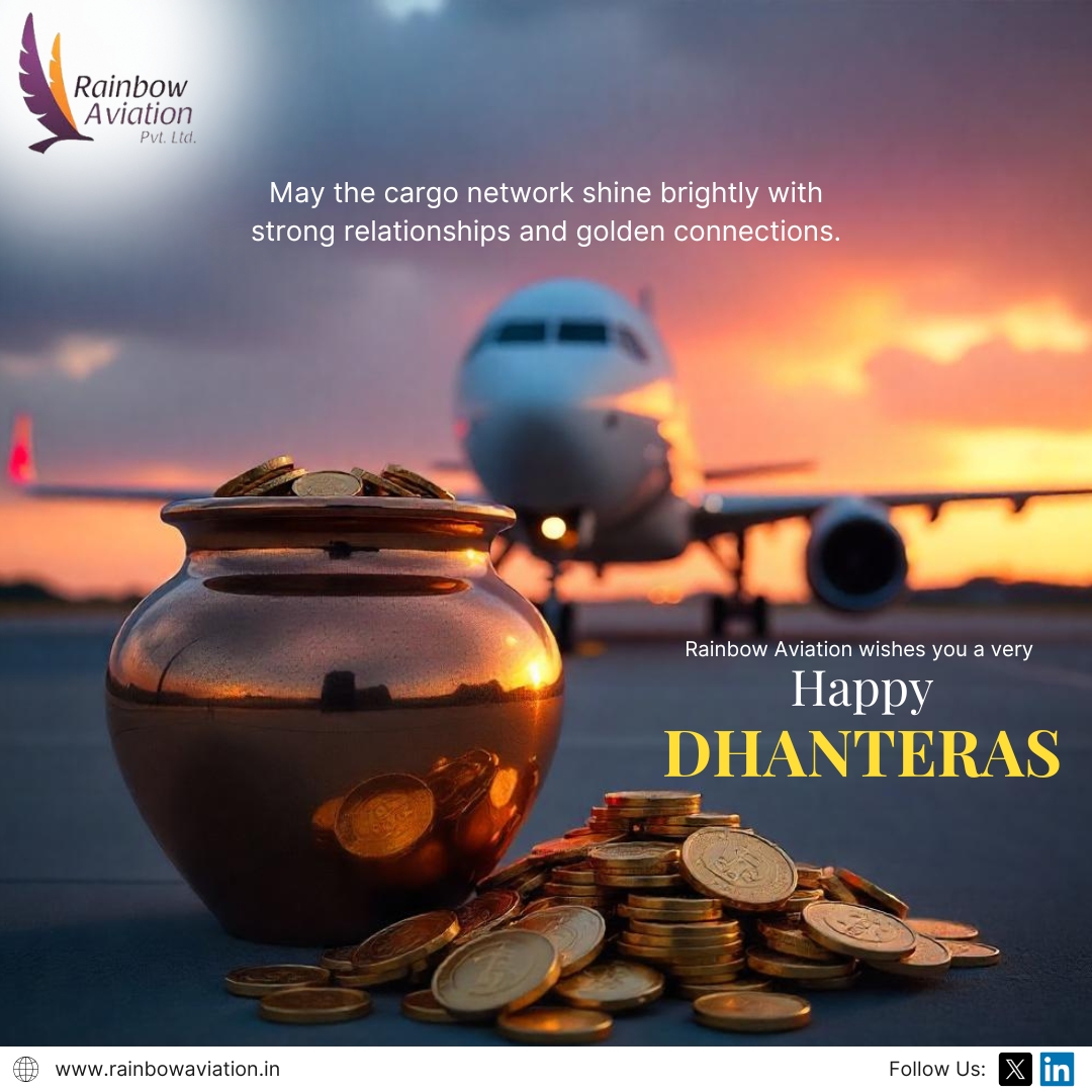May the cargo network shine brightly with strong relationships and golden connections.

Rainbow Aviation wishes you a very #HappyDhanteras .