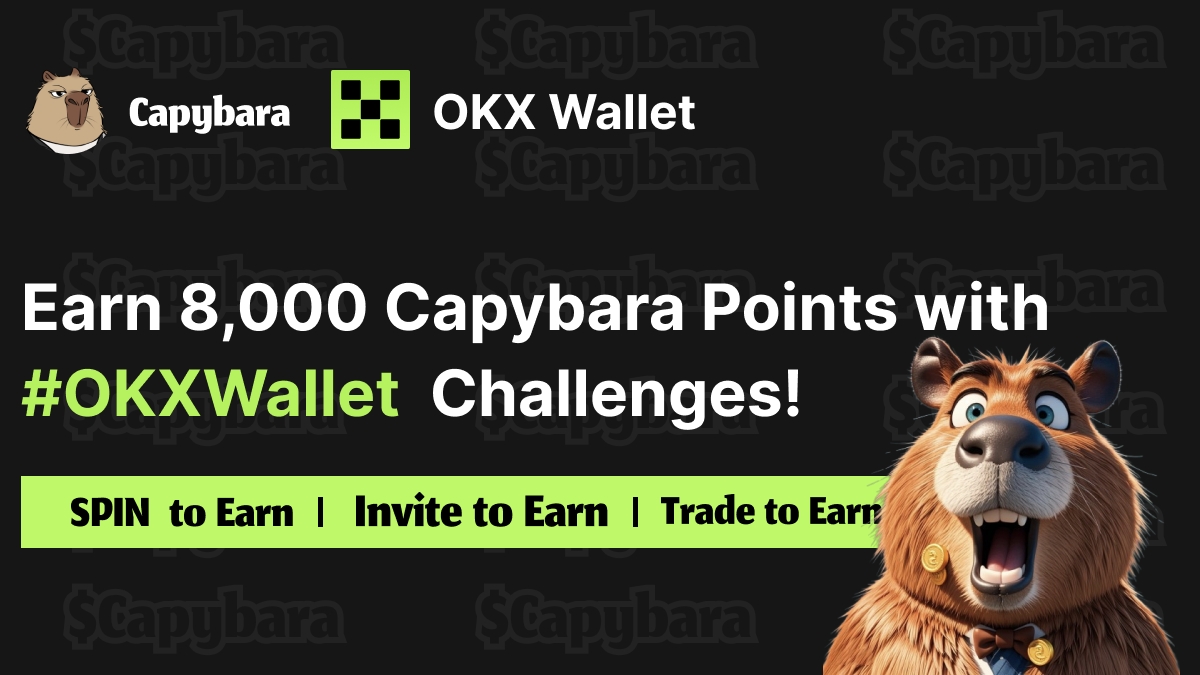 #Capybara New!🛒 @Okxweb3 is coming!

🎁Complete the corresponding task of #OKXWallet to get up to 8,000 Capybara points!

⏰The mission will last until November 11.

Go to t.me/the_capybara_m…, you can easily find them from the homepage. 

Well, please start your adventure.🏄‍♀️