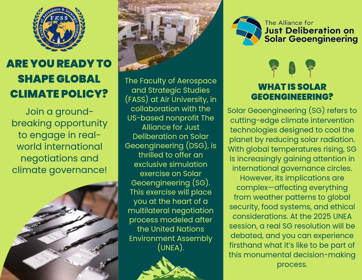 noor_ul_huda_22's tweet photo. Are you passionate about climate governance? FASS invites you to an exclusive Solar Geoengineering (SG) simulation!
So excited you be a part of this🎉 amazing event..
#UNEA2025
#ClimateAction #Geoengineering
#SimulationExercise
#FASSSIMULATION24
#AirUniversity
#FASS https://t.co/HJqS5bUGLZ