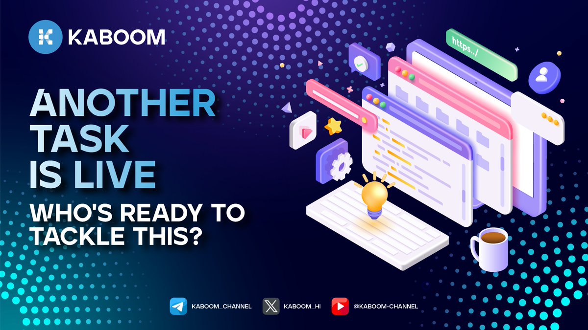 📢 ANOTHER TASK IS LIVE!

🌟 New week, new goals, and another chance to learn and grow with KABOOM. Dive in now and make some progress! 💥

👀 Who’s ready to tackle this one? Drop a 💯 if you’re in!

👉 Join KABOOM Bot Now: t.me/kaboomvip_bot

#KABOOM #KaboomFam