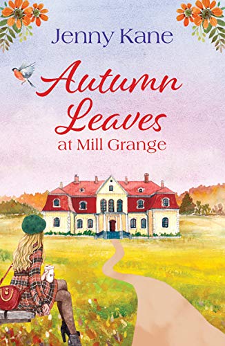 JennyKaneAuthor's tweet image. #MillGrange 
Autumn Leaves at Mill Grange.  
mybook.to/MillGrangeTwo 

@AriaFiction #MillGrange #series #ContemporaryRomance #newlife #exmoor #archaeology #Cornwall #autumn 
#TuesNews