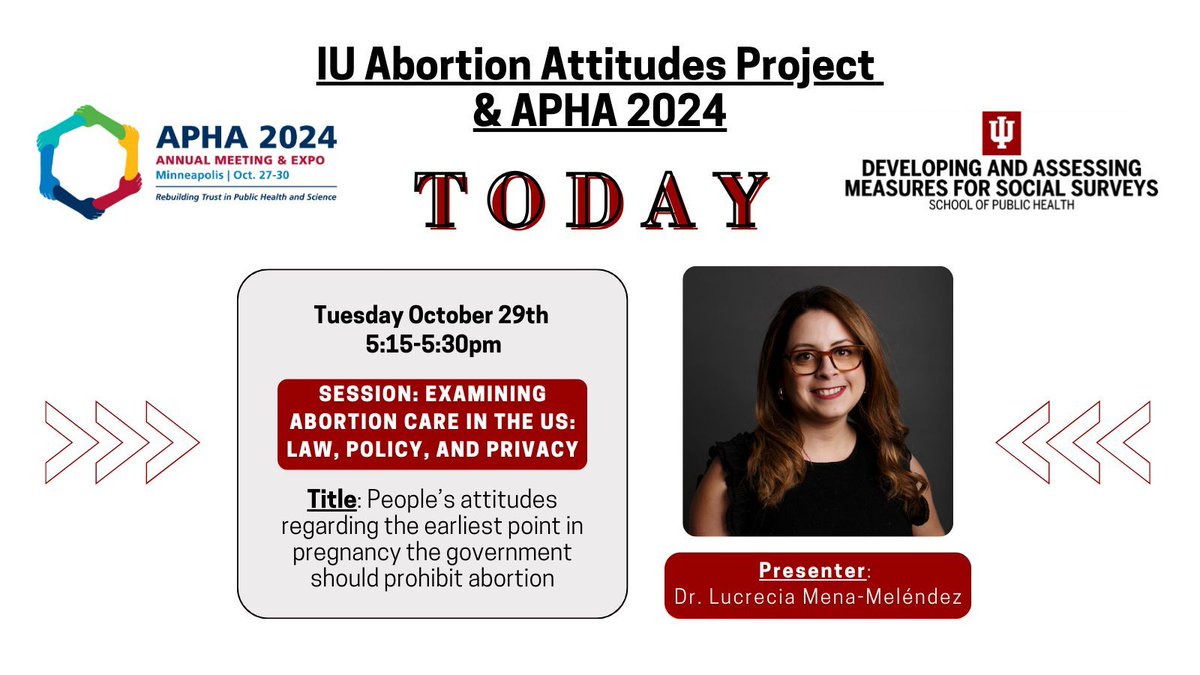 IU_DAMSS_Team's tweet photo. ✨TODAY✨ Tuesday Oct. 29th from 5:15-5:30pm, Dr. Lucrecia Mena-Meléndez presents: "People’s attitudes regarding the earliest point in pregnancy the government should prohibit abortion" at #APHA2024, Session: Examining Abortion Care in the US: Law, Policy, &amp; Privacy #PublicHealth https://t.co/Dhk1Qvv44o