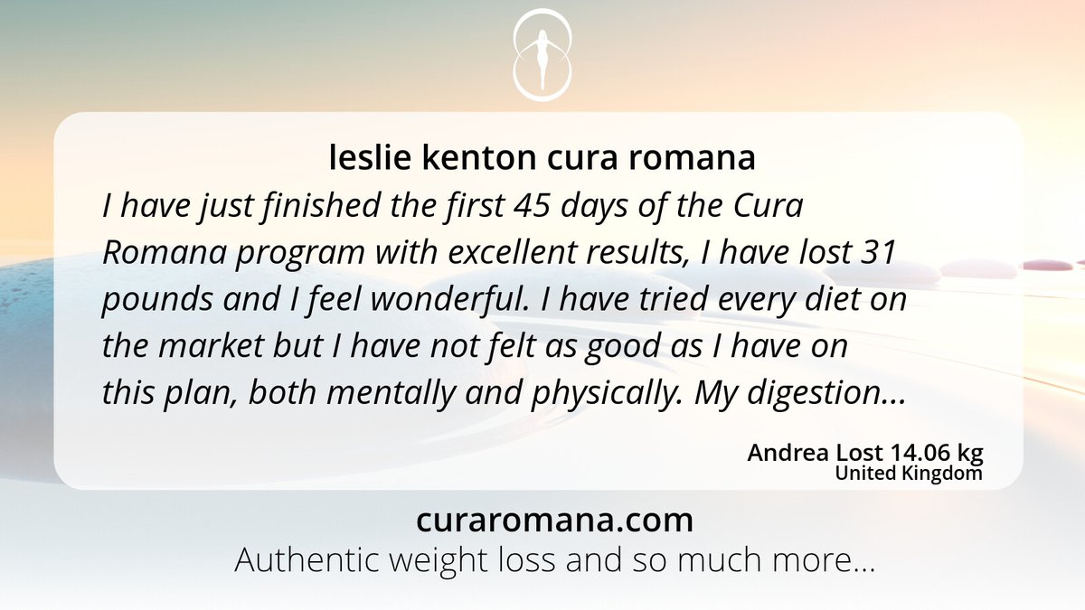 lesliekenton's tweet photo. leslie kenton cura romana  
 I have just finished the first 45 days of the Cura Romana program with excellent results, I have lost 31 pounds and I feel wonderful. I have tried every diet on the market but...  
 #cura #weightloss #health #detox #lowcarb  … https://t.co/1Jkl9nuElg https://t.co/ZTvGXeCMPu