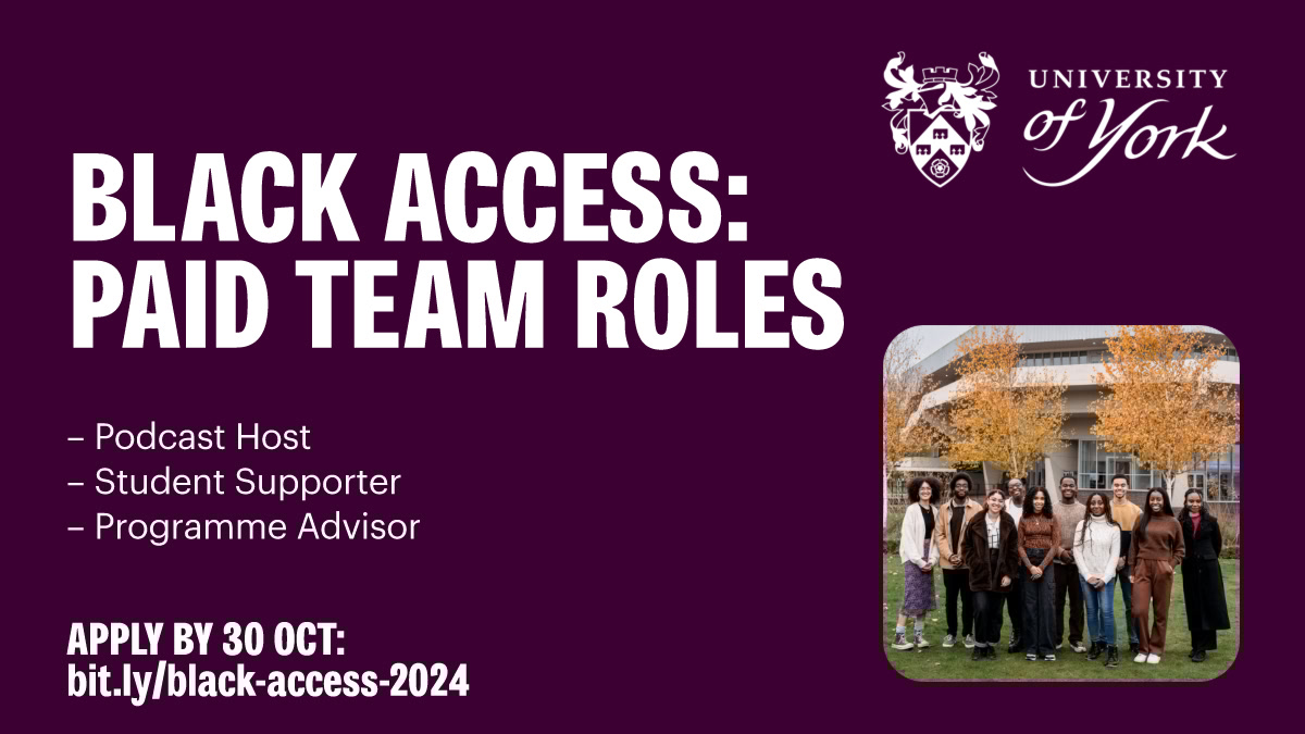 It’s your last chance to join York’s Black Access student team, with paid roles to help black learners reach university 🎓

Apply by 9am on 30 October: bit.ly/black-access-2…