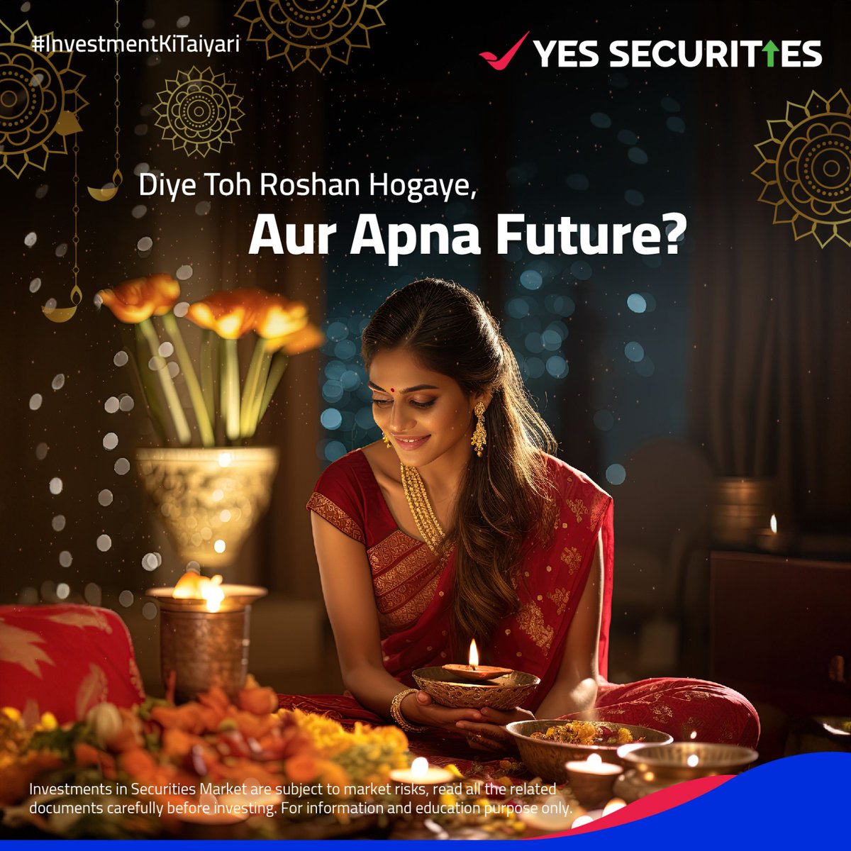yessecurities's tweet photo. As Diwali's lights illuminate your home, a bright investment strategy can illuminate your financial future!
Disclaimer: https://t.co/1MukXOZ1XQ
#YESSECURITIES #ChoiceoftheWize #InvestmentKiTaiyari #Diwali #Diwali2024 https://t.co/E88Er6C6fN