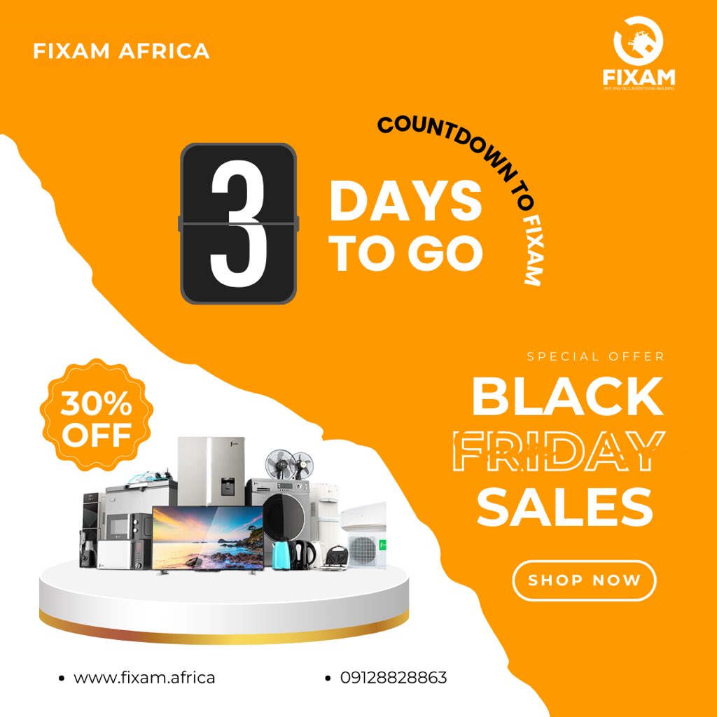 FixamAfrica's tweet photo. 3 DAYS TO GO! 🔔

Black Friday Sale is coming to Fixam Africa 🥳

From 1st November, enjoy massive discounts on selected products. 🛍️

Watch this space. 

#Fixam
#FixamAfrica
#BlackFridaySales https://t.co/rCtOyqzaQx