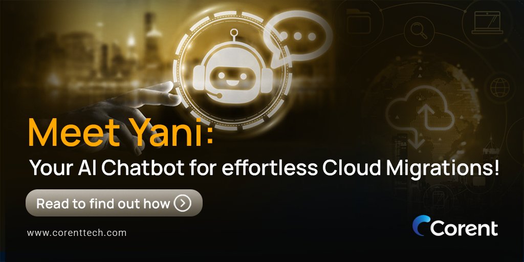 CorentTech's tweet image. Looking for hassle-free cloud migration? Yani’s here with smart, real-time support!
Read to find out how: corenttech.com/images/downloa…
#Chatbot #ArtificialIntelligence #Automation #TechInnovation #Yani #ConversationalAI #DigitalTransformation #ChatbotTechnology