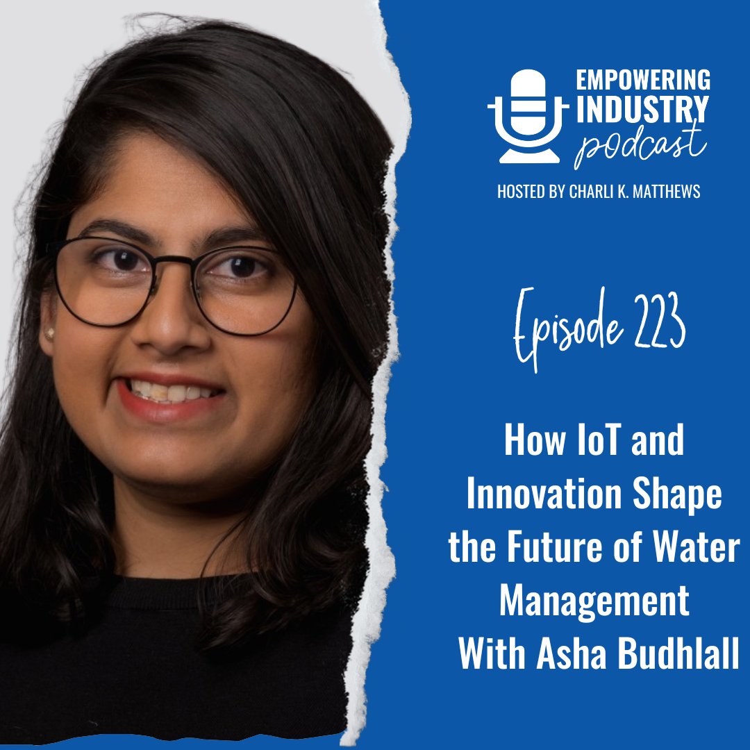 In this episode of the #EmpoweringIndustryPodcast, <a href="/CharliKMatthews/">Charli K. Matthews</a> sits down with Asha Budhlall from Mueller Water Products to explore how IoT and innovation are shaping the future of water management. They discuss the growth of water technology, focusing on leak detection,