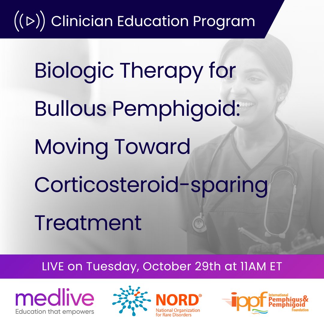 medliveofficial's tweet photo. TODAY! Join us, @RareDiseases, & @healourskin at 11AM ET for this free #MedicalEducation on #BullousPemphigoid (#BP) 👏 Explore risk factors, diagnosis, & #biologic therapies! 👉 https://t.co/TuJjwJrcW5
👤 Led by #dermatologist, Victoria Werth, MD (@werthlab)
#CME #RareDisease https://t.co/W0KbDbo7mJ