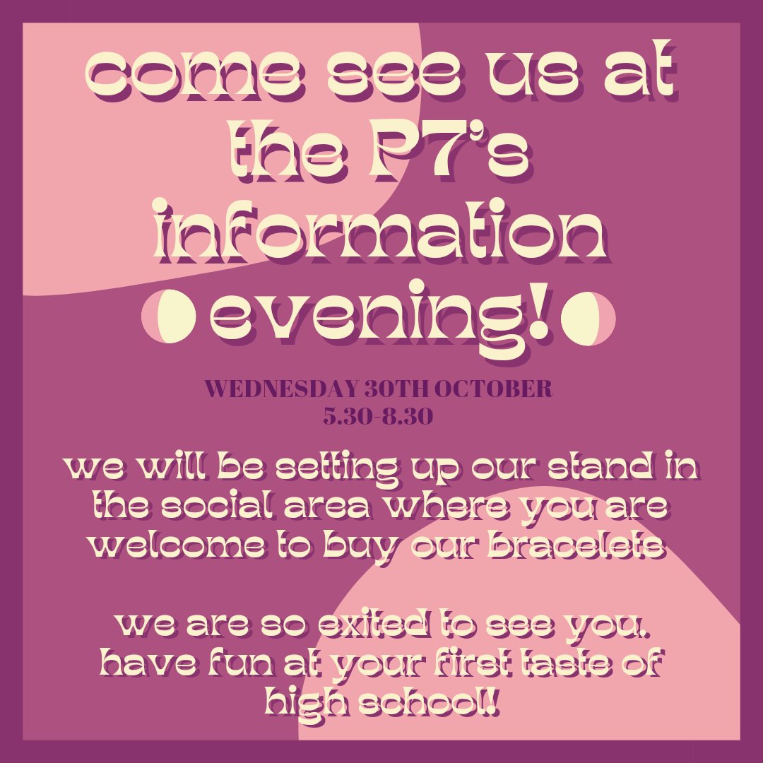Hi! we're setting up shop in the social area at the P7 information evening and we would love to see you all!