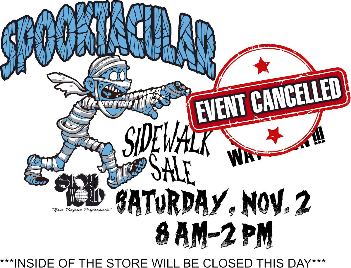 SportsWorldSHV's tweet photo. 🚫THE SIDEWALK SALE HAS BEEN CANCELLED🚫
Due to looming inclement weather and unforeseen circumstances, the Spooktacular Sidewalk Sale has been cancelled. https://t.co/NQDk6gBFLk