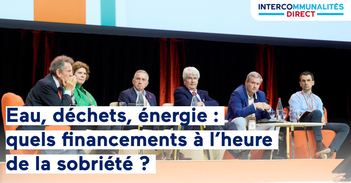 IntercoDeFrance's tweet image. 🍃 [#34econventiondesintercommunalités] Eau, déchets, énergie : quels financements à l’heure de la sobriété ?

💡 Concilier efficacité environnementale, équilibre économique et justice sociale. C’est l'équation que nos services publics environnementaux doivent résoudre. Plus de…