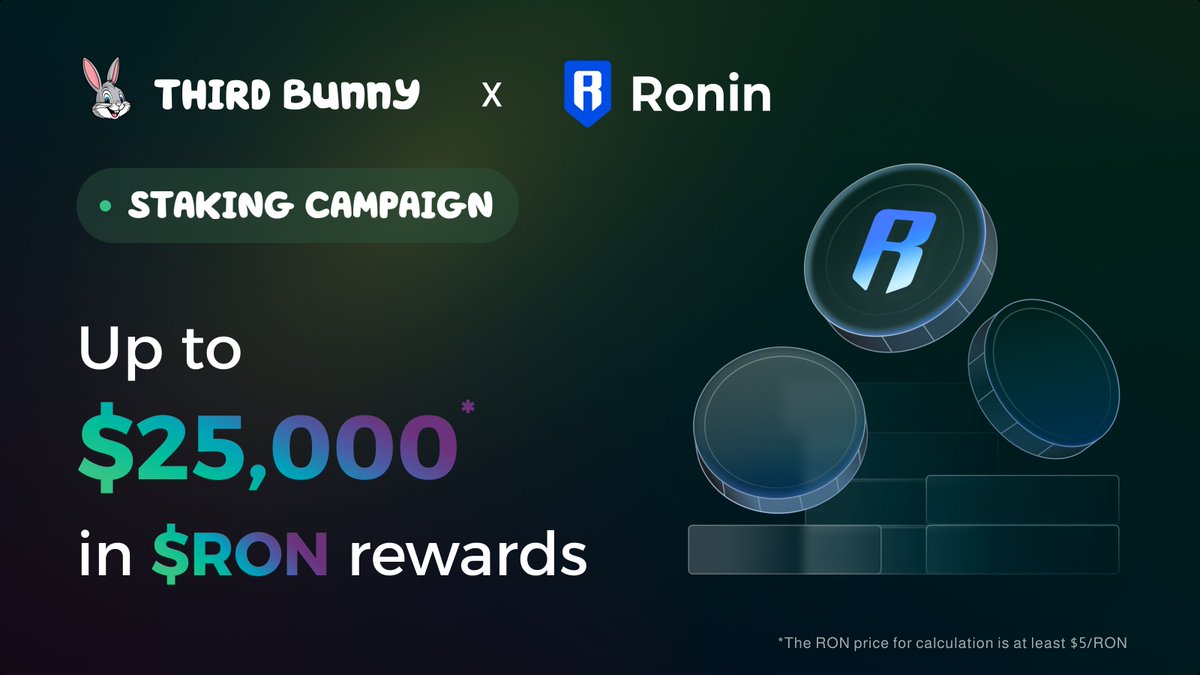 🎁🎉 Third Bunny’s Staking Campaign $25,000 in RON is up for grabs! 🎉🎁

We’re inviting YOU to delegate your $RON with Third Bunny and actively contribute to a safer, more secure, and decentralized Ronin Network!

Here’s what’s in store:
💰 The prize pool is up to $25,000 in RON