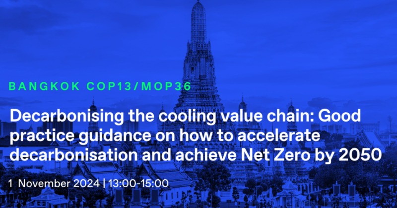 CleanCoolCollab's tweet photo. Join @thecarbontrust at #MOP36 to learn more about their new guides on decarbonizing the #cooling sector. The event will also provide an opportunity for industry experts to share their #NetZero experiences &amp; lessons learned.

📅 Nov 1
🕐 1-3pm ICT
🔗 https://t.co/cg6ncz9fu1