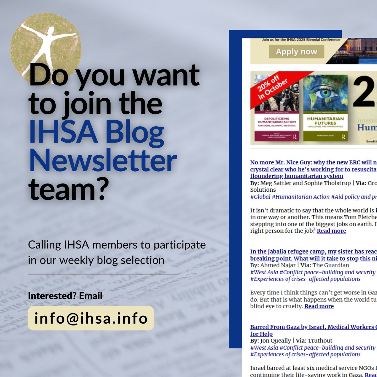 💡 Do you enjoy the IHSA weekly #BlogNewsletter? Would you like to be involved in the process of its creation? The selection of blogs are specifically chosen to reflect the latest thinking on #humanitarian crises. Interested in volunteering?

🔗 More info: edu.nl/xx6qr