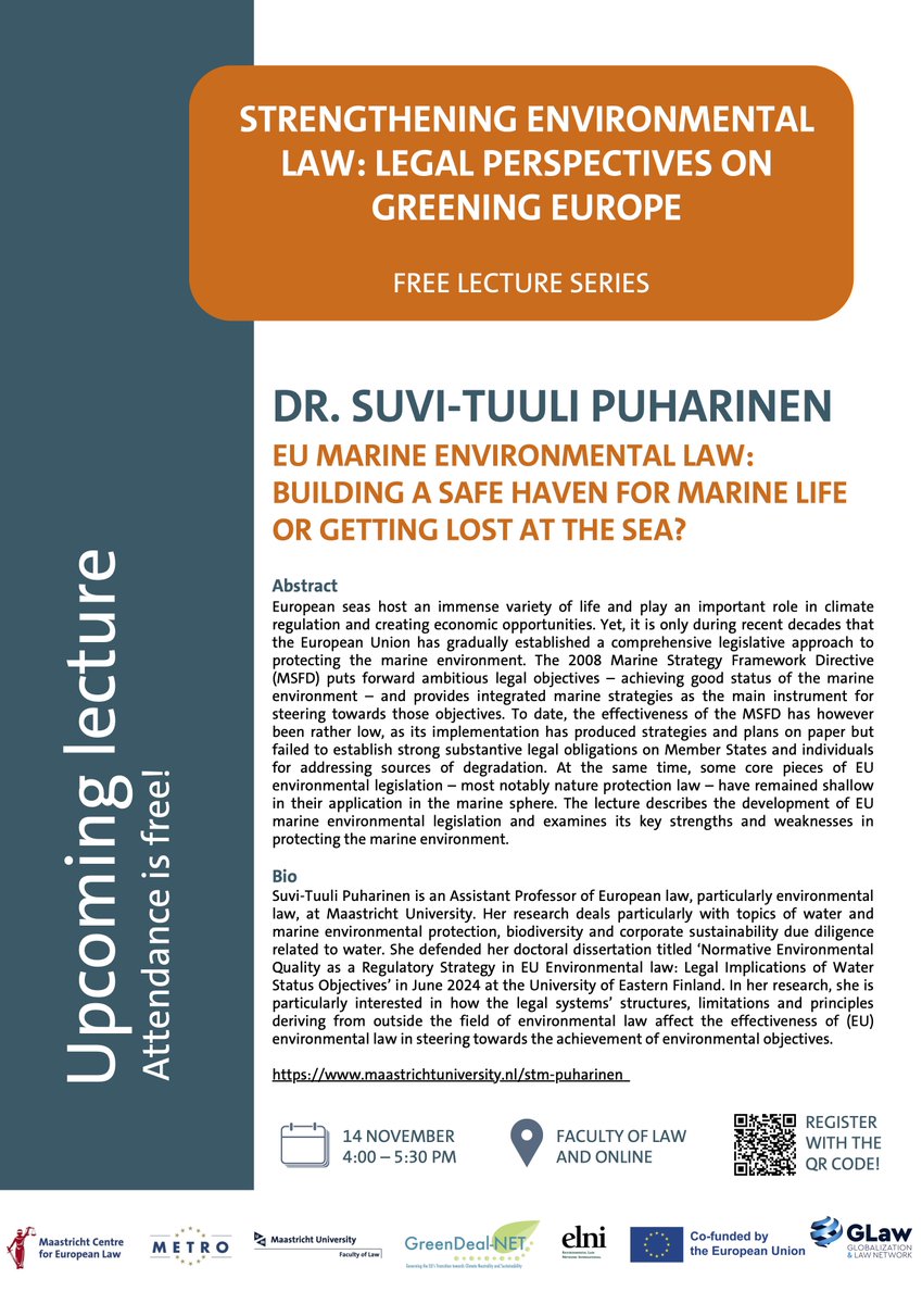 MCEL (@maastrichteulaw) on Twitter photo 🌍 Don't miss the next lecture in the Environmental Law Lecture Series!
MCEL member <a href="/stpuharinen/">Suvi-Tuuli Puharinen</a> will explore "EU Marine Environmental Law: Building a Safe Haven for Marine Life or Getting Lost at Sea?"
🗓️ Thursday, November 14 | 16:00-17:30
👇 More info & registration: 🌍 Don't miss the next lecture in the Environmental Law Lecture Series!
MCEL member <a href="/stpuharinen/">Suvi-Tuuli Puharinen</a> will explore "EU Marine Environmental Law: Building a Safe Haven for Marine Life or Getting Lost at Sea?"
🗓️ Thursday, November 14 | 16:00-17:30
👇 More info & registration: