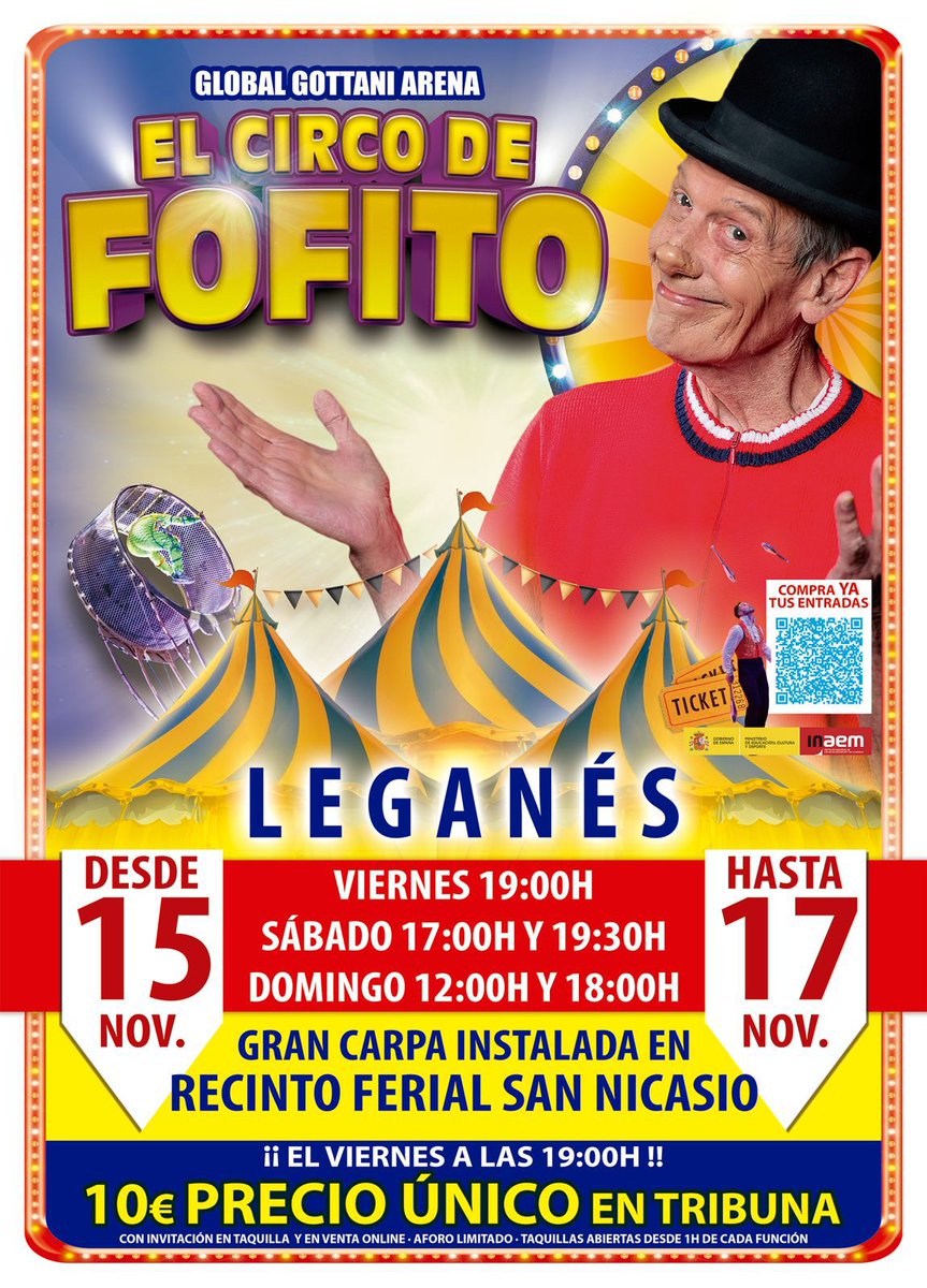 PUBLI | 🎪El Circo de <a href="/Fofito/">Fofito</a> <a href="/CircoGottani/">Circo Gottani</a> 🎪  llega al Recinto Ferial de San Nicasio en #Leganés. 15, 16 y 17 de noviembre. Un fin de semana de pura ilusión: risas, familias, canciones, tradición y mucho CIRCO.
Entradas: events.ticketrona.com/es/entradas-el…
+ Info: 👇👇