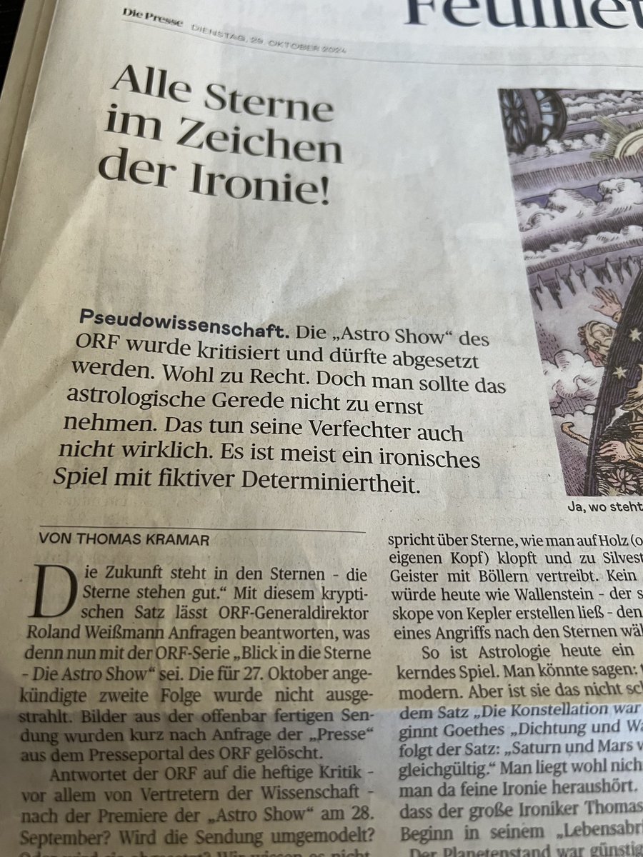 Die Presse berichtet, dass die Astro- Show im ORF abgesetzt wird. Wir wollen es hoffen. Das Thema habe ich jedenfalls auf die TO der kommenden Sitzung des Stiftungsrats gesetzt. Schwurbelei hat im ORF nichts verloren.