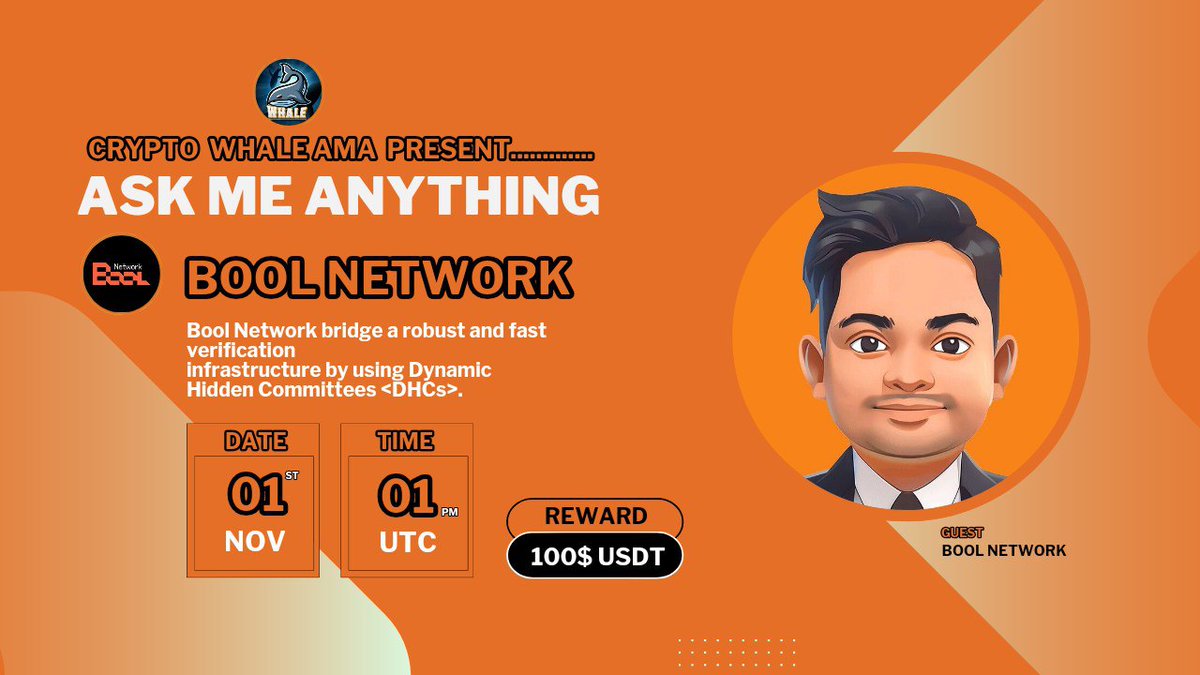🎙️Join us for the Twitter Space AMA Series with #BoolNetwork

🕰️ Date: 1st Nov, at 1 PM UTC
❤️‍🩹 Reward : 100$ USDT 
🏠Venue: x.com/CryptoWhale1988

〽️Rules:
1⃣ Follow
✅ <a href="/CryptoWhale1988/">Crypto Whale Global</a> &amp; <a href="/bool_official/">Bool Network</a>
2⃣ Like &amp; RT
3⃣ Comment Ques &amp; Tag 3 Friends (Max 3)
