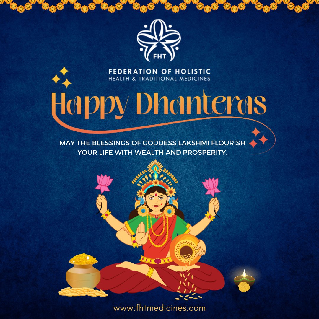 fhtfederation's tweet photo. Federation of Holistic Health and Traditional Medicines (FHTM)
Wishing you health, harmony, and happiness this Diwali and Dhanteras. May the light of the festival guide you towards wellness and peace.
#HappyDiwali #Dhanteras2024 #HolisticWellness #FHTMWishes #FestivalOfLights https://t.co/vlSn7Q5Rgp