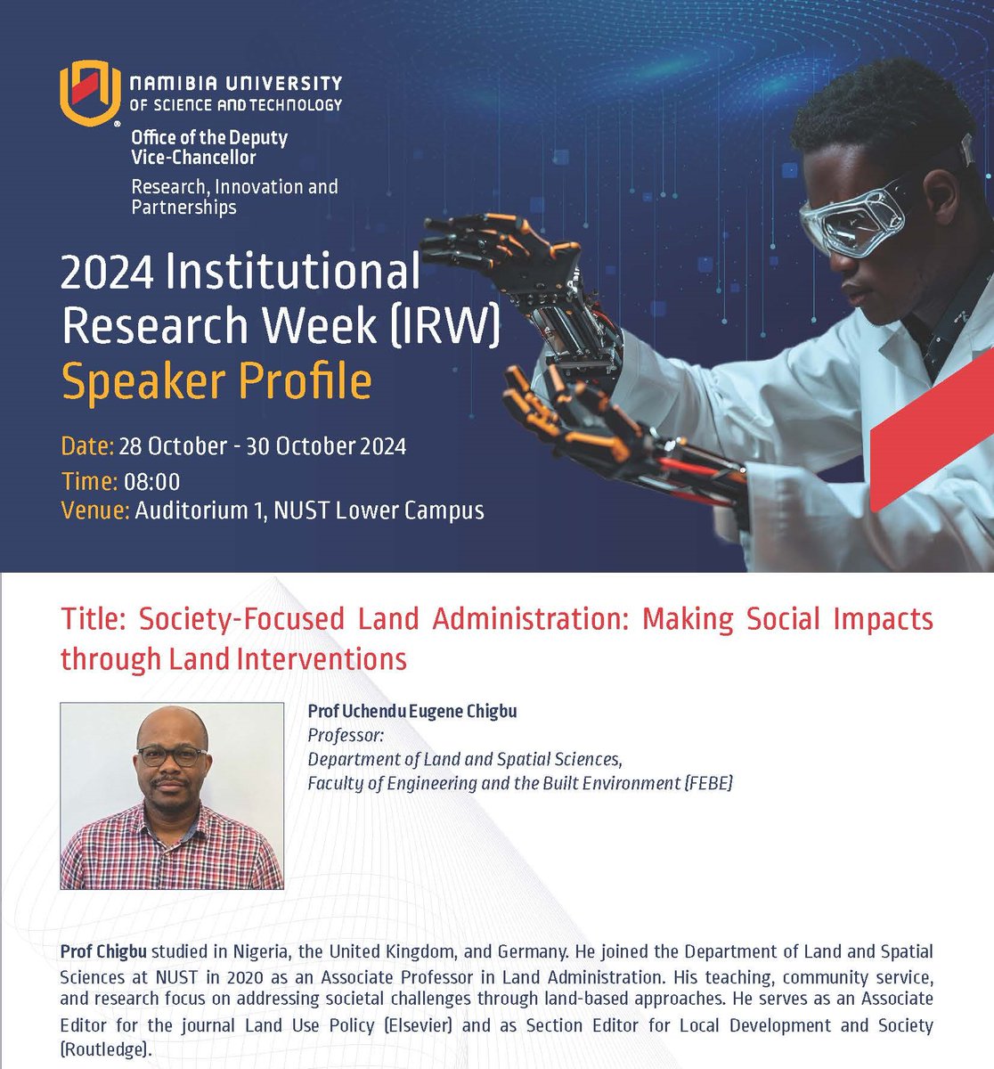 Join <a href="/uechigbu/">eCHIGBU</a> deliver professorial inaugural lecture, "SOCIETY-FOCUSED LAND ADMINISTRATION: Making Social Impacts through Land Interventions," <a href="/NUST_Namibia/">My NUST</a> Wednesday, 30 Oct. 2024. 10am (SAT) / 9am (CET). Zoom us02web.zoom.us/j/83000723845?…
Meeting ID: 830 0072 3845 
Passcode: IRW@24